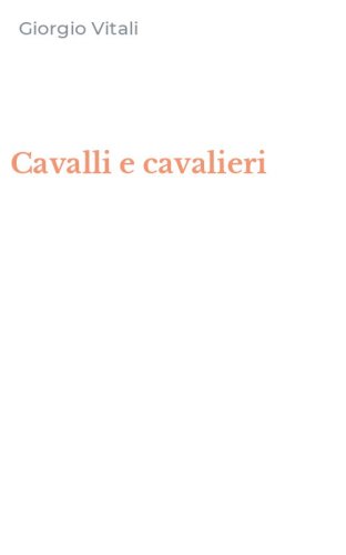 Cavalli e cavalieri