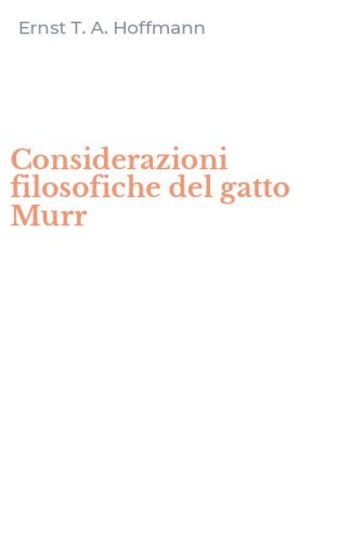 Considerazioni filosofiche del gatto Murr