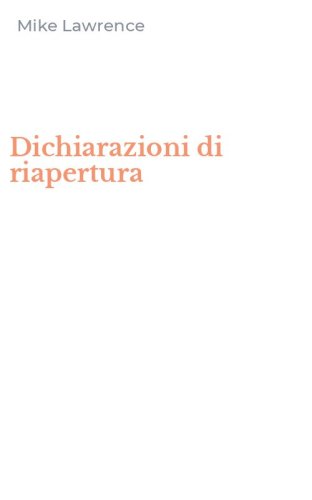 Dichiarazioni di riapertura