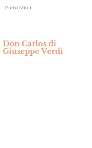 Don Carlos di Giuseppe Verdi