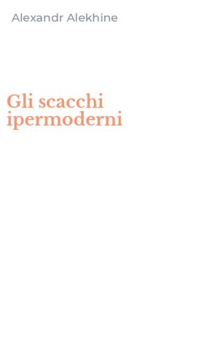 Gli scacchi ipermoderni