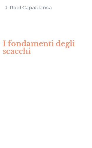 I fondamenti degli scacchi