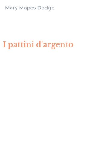 I pattini d'argento