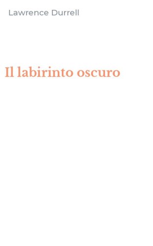 Il labirinto oscuro