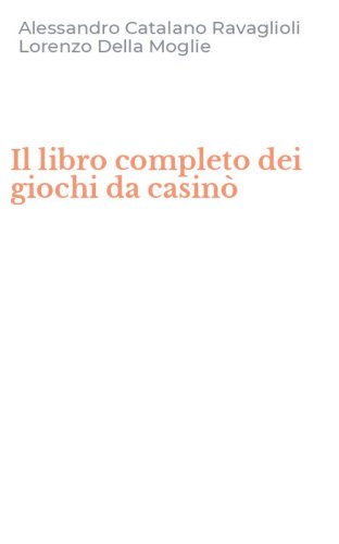Il libro completo dei giochi da casin&ograve;
