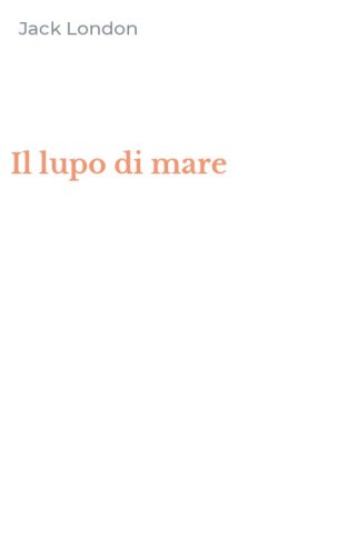 Il lupo di mare
