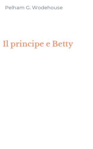 Il principe e Betty