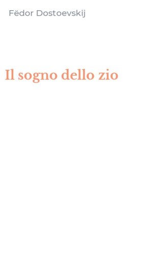 Il sogno dello zio