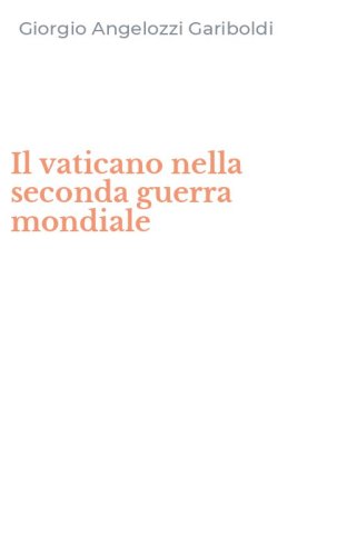 Il vaticano nella seconda guerra mondiale