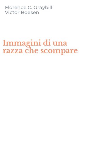 Immagini di una razza che scompare