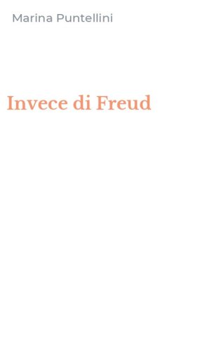 Invece di Freud