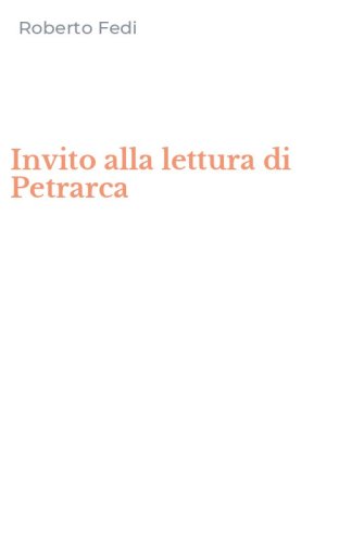 Invito alla lettura di Petrarca