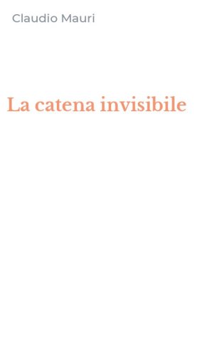La catena invisibile