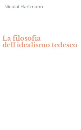 La filosofia dell'idealismo tedesco