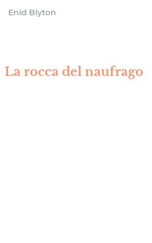 La rocca del naufrago