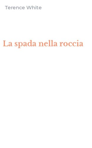 La spada nella roccia