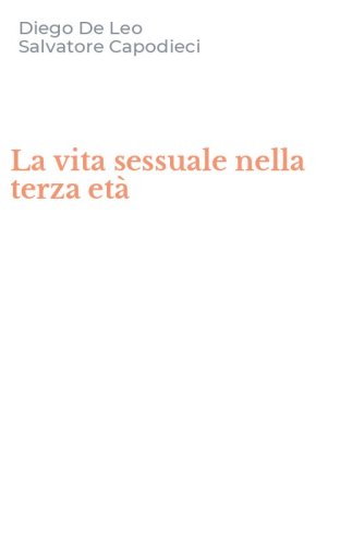 La vita sessuale nella terza et&agrave;