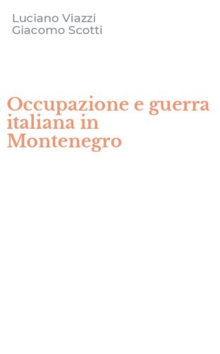 Occupazione e guerra italiana in Montenegro