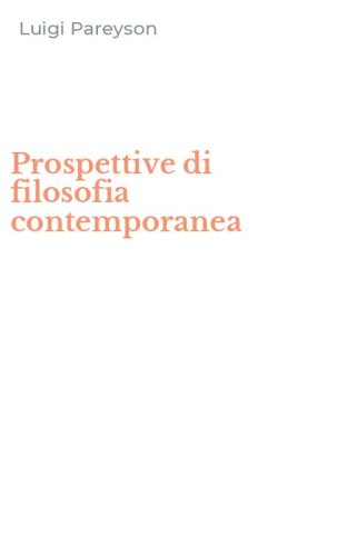 Prospettive di filosofia contemporanea