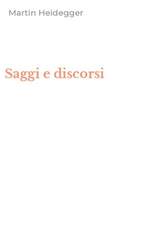 Saggi e discorsi