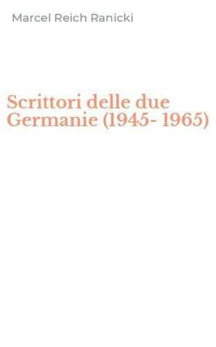Scrittori delle due Germanie (1945-1965)
