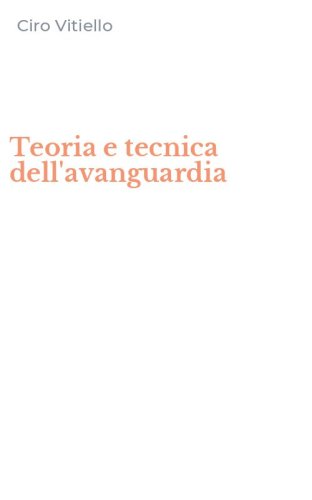 Teoria e tecnica dell'avanguardia