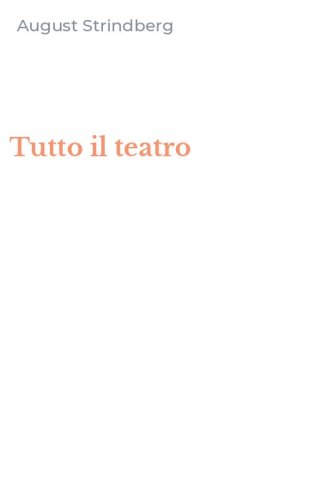 Tutto il teatro