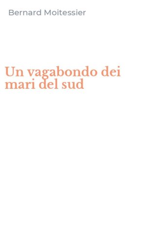 Un vagabondo dei mari del sud