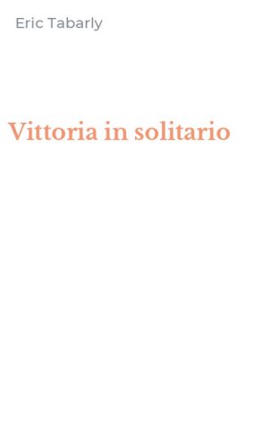 Vittoria in solitario