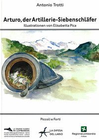 Arturo, der Artillerie-Siebenschl&auml;fer
