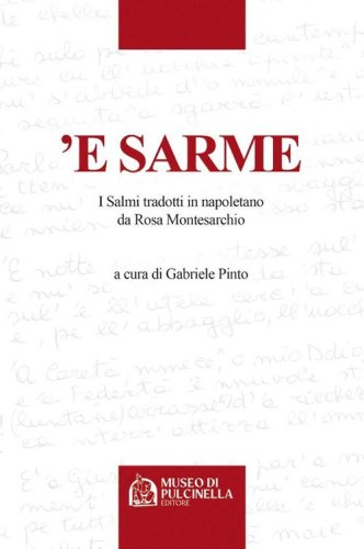 'E Sarme. I salmi tradotti in napoletano da Rosa Montesarcio