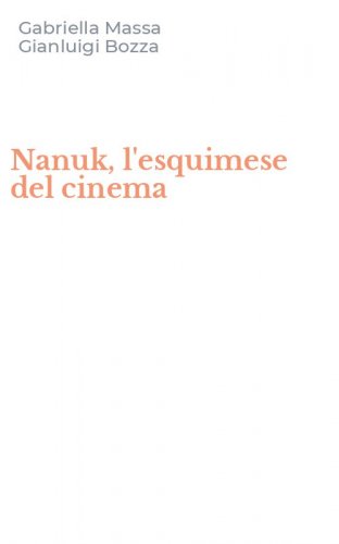 Nanuk, l'esquimese del cinema