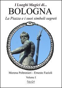 Luoghi magici di Bologna