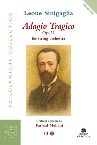 Adagio tragico. Op. 21 per orchestra d'archi