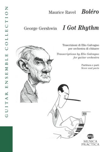 Bol&eacute;ro-I got rhythm. Partitura e parti. Ediz. italiana e inglese