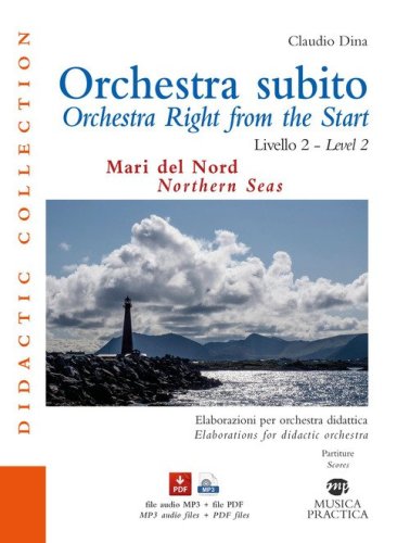 Orchestra subito. Mari del Nord. Livello 2