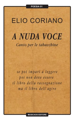 A nuda voce. Canto per le tabacchine
