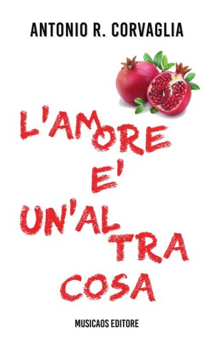 L'amore &egrave; un'altra cosa