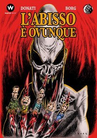 L'abisso &egrave; ovunque