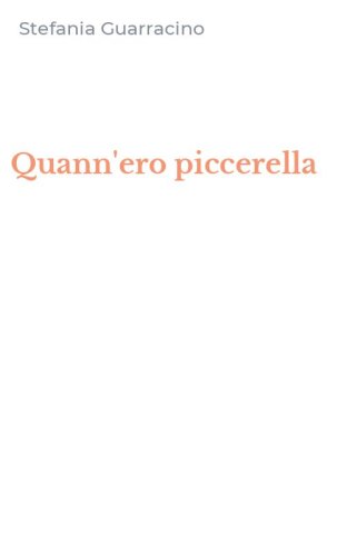Quann'ero piccerella