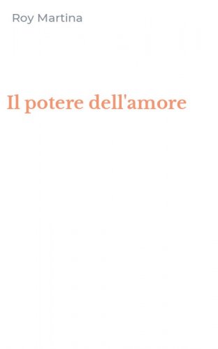 Il potere dell'amore