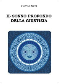 Il sonno profondo della giustizia
