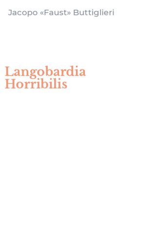 Langobardia Horribilis