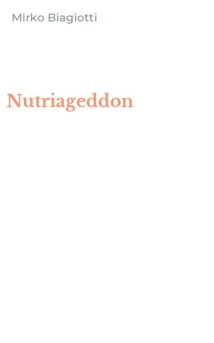 Nutriageddon