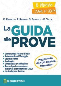 Guida alle prove. Maturit&agrave; 2020