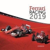 FERRARI RACING 2019. EDIZ. ITALIANA E INGLESE