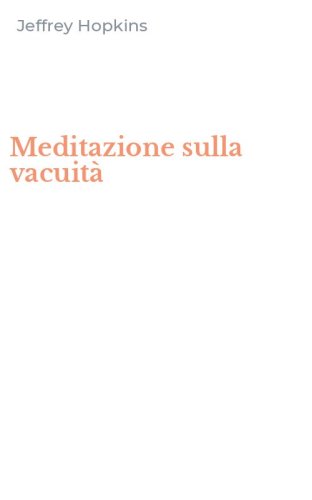 Meditazione sulla vacuit&agrave;