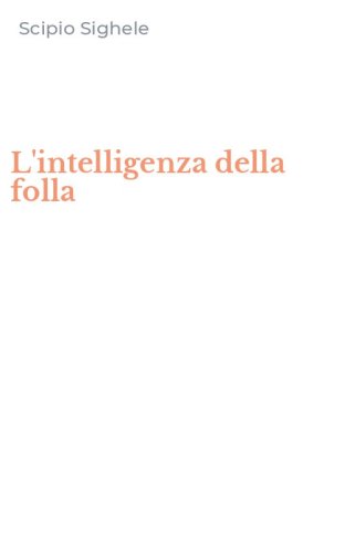 L'intelligenza della folla
