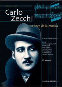 Carlo Zecchi. La linea della musica