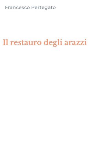 Il restauro degli arazzi
